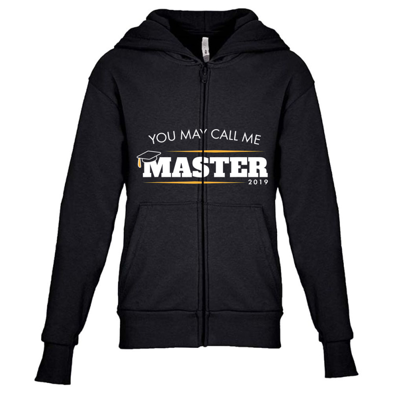 Funny Masters Degree Gift You May Call Me Master G Youth Zipper Hoodie by mogakino | Artistshot