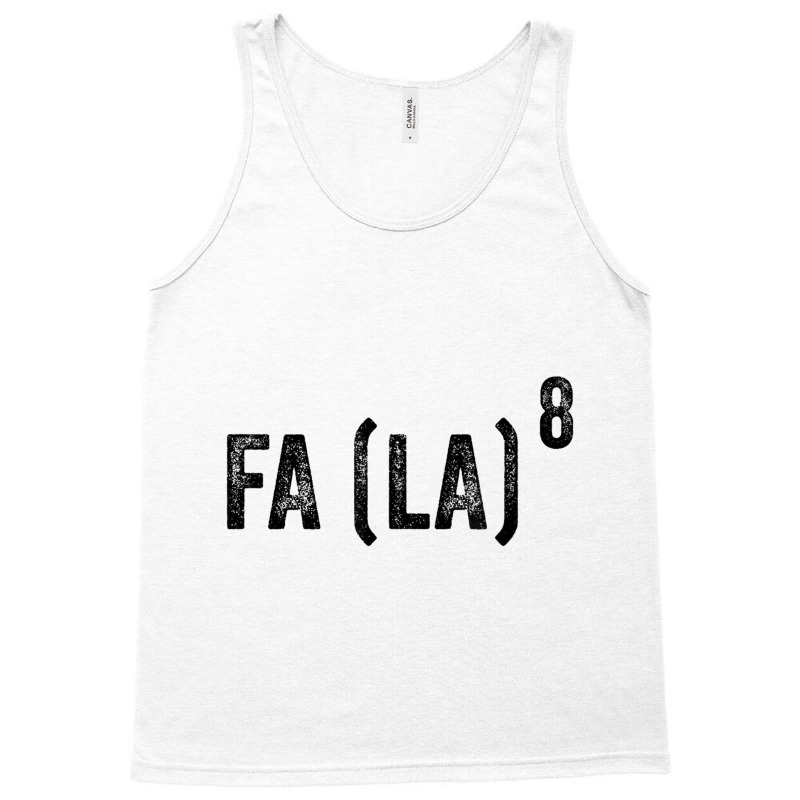 Fa (la)8 Funny Math Christmas T Shirt Fa La La La Tank Top | Artistshot