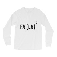 Fa (la)8 Funny Math Christmas T Shirt Fa La La La Long Sleeve Shirts | Artistshot