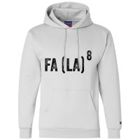 Fa (la)8 Funny Math Christmas T Shirt Fa La La La Champion Hoodie | Artistshot