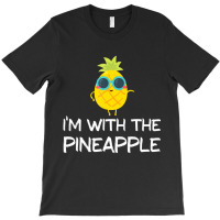 I'm With The Pineapple Funny Halloween Party T Shi T-shirt | Artistshot