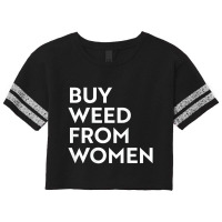 Buy Weed From Women T Shirt Scorecard Crop Tee | Artistshot