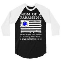 Proud Paramedic Mom Mother Usa American Flag Medic 3/4 Sleeve Shirt | Artistshot