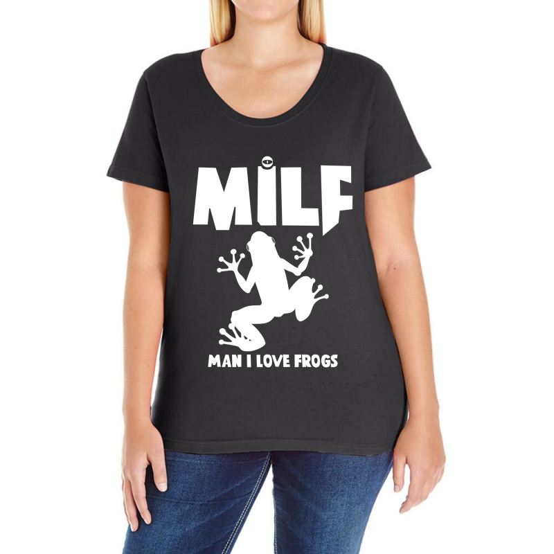 Man I Love Frogs New Funny Slogan Milf Ladies Curvy T-shirt | Artistshot