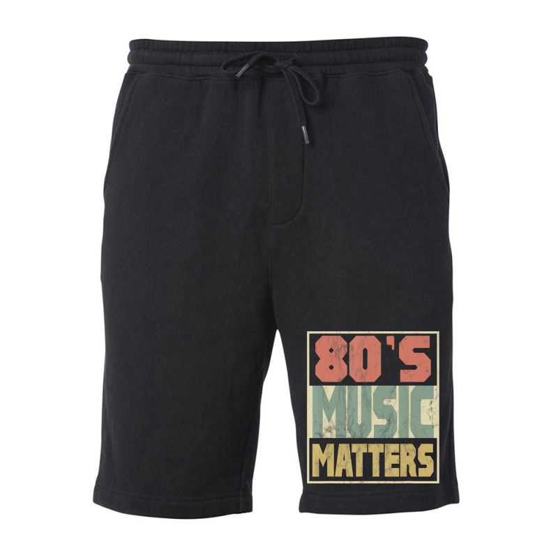 80s Music Matters Tshirt Vintage 80s Style Retro C Fleece Short | Artistshot