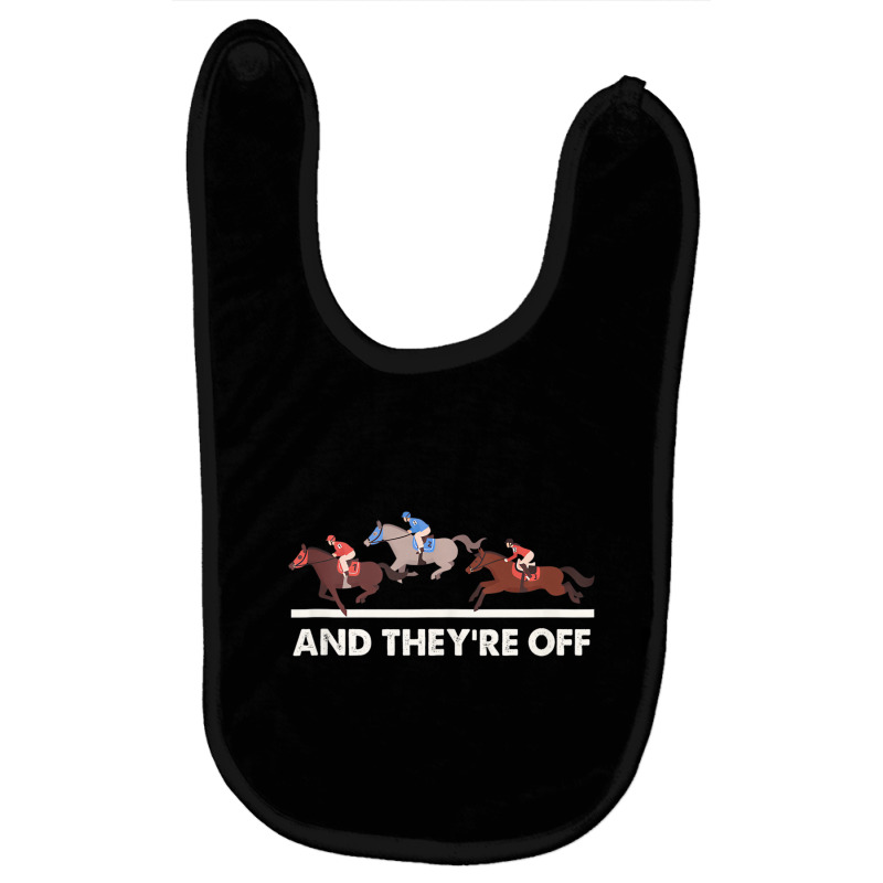 Horse Racing Tees   And They're Off Horse Racing T Baby Bibs | Artistshot