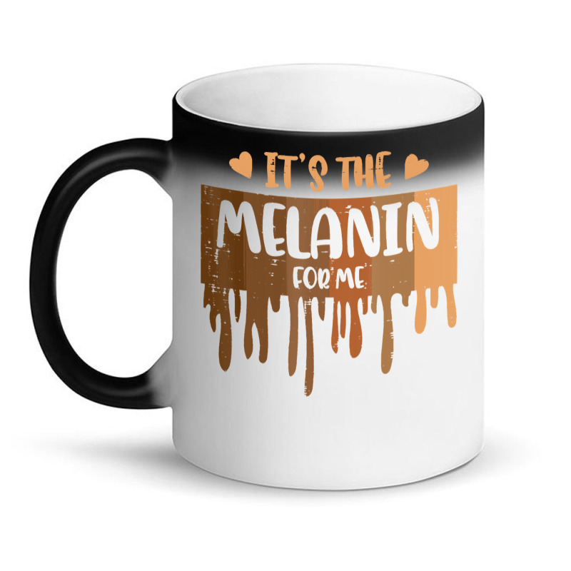 Its The Melanin For Me Drip Black History Women Gi Magic Mug | Artistshot