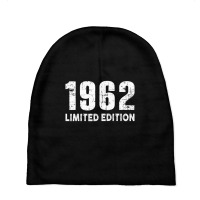 Limited Edition And Born In 1962 T Shirt Baby Beanies | Artistshot