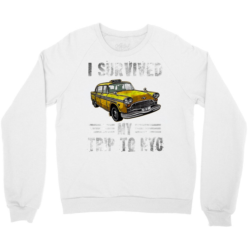 I Survived My Trip To Nyc, Love Nyc New York Costu Crewneck Sweatshirt | Artistshot