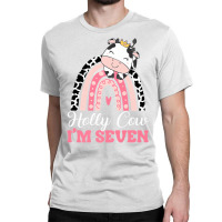 Holy Cow Im Seven Birthday Girl Outfit 7th Bday Fo Classic T-shirt | Artistshot