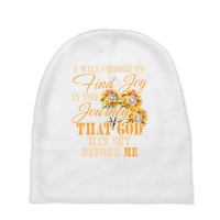 I Will Choose To Find Joy In The Journey Sweatshir Baby Beanies | Artistshot