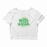 Math Is For Blockers   Forest Edition 21 Crop Top | Artistshot