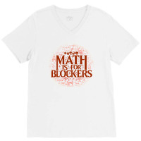 Math Is For Blockers   Mountain Edition V-neck Tee | Artistshot