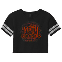 Math Is For Blockers   Mountain Edition Scorecard Crop Tee | Artistshot