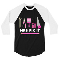 Mrs Fix It Handy Women T Shirt 3/4 Sleeve Shirt | Artistshot