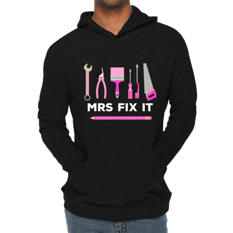 Mrs Fix It Handy Women T Shirt Lightweight Hoodie by bettincam | Artistshot