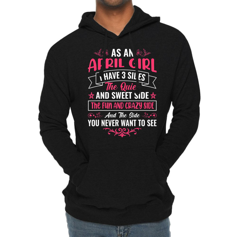 As An April Girl   Girl T Shirt Lightweight Hoodie by ravand | Artistshot