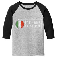 Italian Funny Pun Italy Quote Men Women T Shirt Youth 3/4 Sleeve | Artistshot