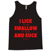 I Lick The Salt Tank Top | Artistshot