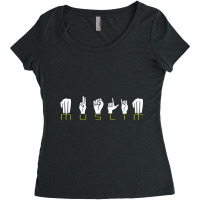 Muslim T Shirt Asl American Sign Language Deaf Shi Women's Triblend Scoop T-shirt | Artistshot