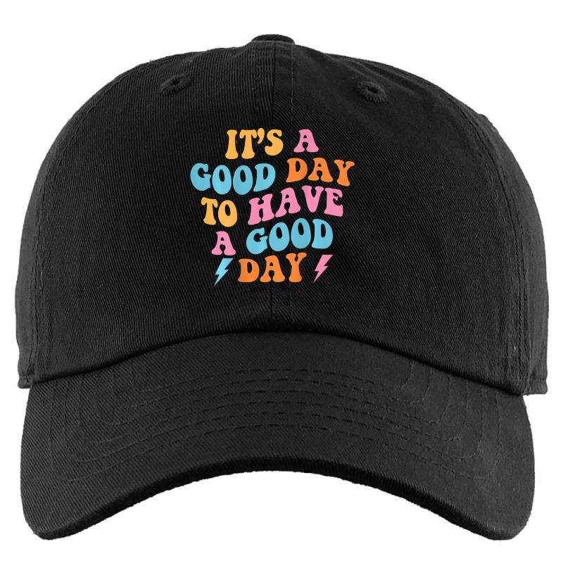 It's A Good Day To Have A Good Day (on Back) Trend Kids Cap | Artistshot