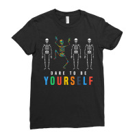 Skeleton Dabbing Dare To Be Yourself, Funny Autism Ladies Fitted T-shirt | Artistshot