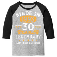 Made In 1993 Limited Edition 30 Year Old Birthday Youth 3/4 Sleeve | Artistshot