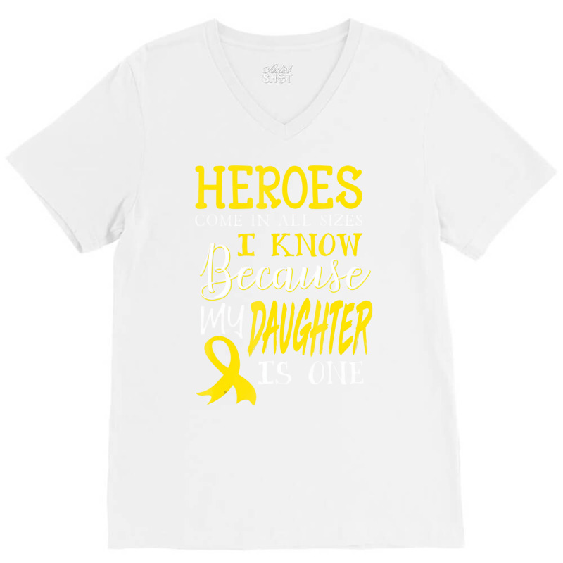 My Daughter Is A Hero Childhood Cancer Awareness T V-neck Tee | Artistshot