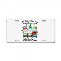 It's Fine We're Fine Everything Is Fine Teacher Gn License Plate | Artistshot