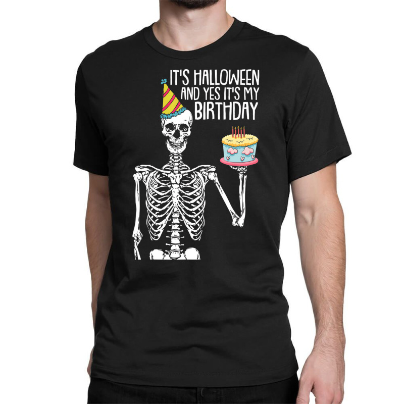 Its Halloween And Yes Its My Birthday Lazy Costume Classic T-shirt | Artistshot