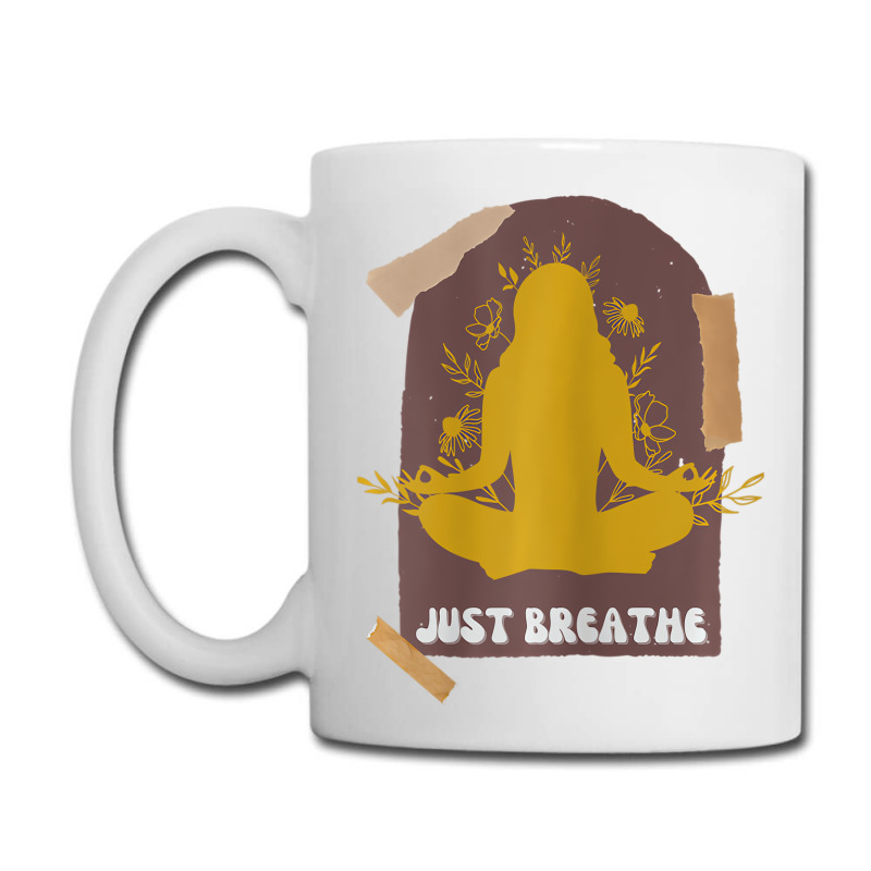 Womens Yoga, Just Breathe, Inspirational Message, Coffee Mug | Artistshot