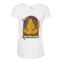 Womens Yoga, Just Breathe, Inspirational Message, Maternity Scoop Neck T-shirt | Artistshot