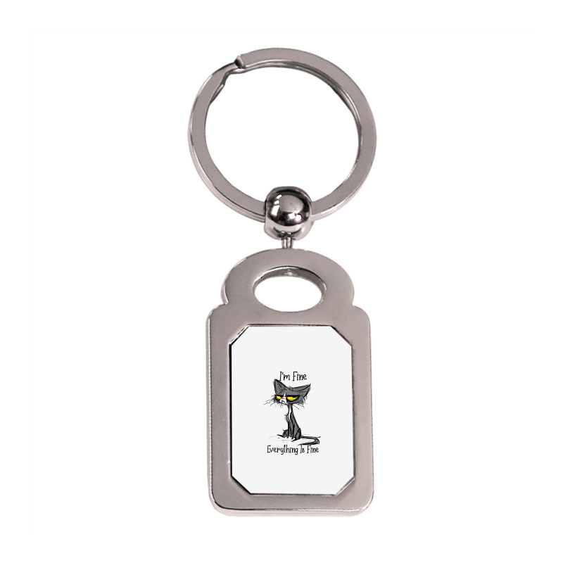 It's Fine I'm Fine Everything Is Fine Funny Cat Lo Silver Rectangle Keychain | Artistshot