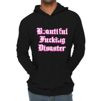 Woman Beautiful Fucking Disaster  T Shirt Lightweight Hoodie | Artistshot