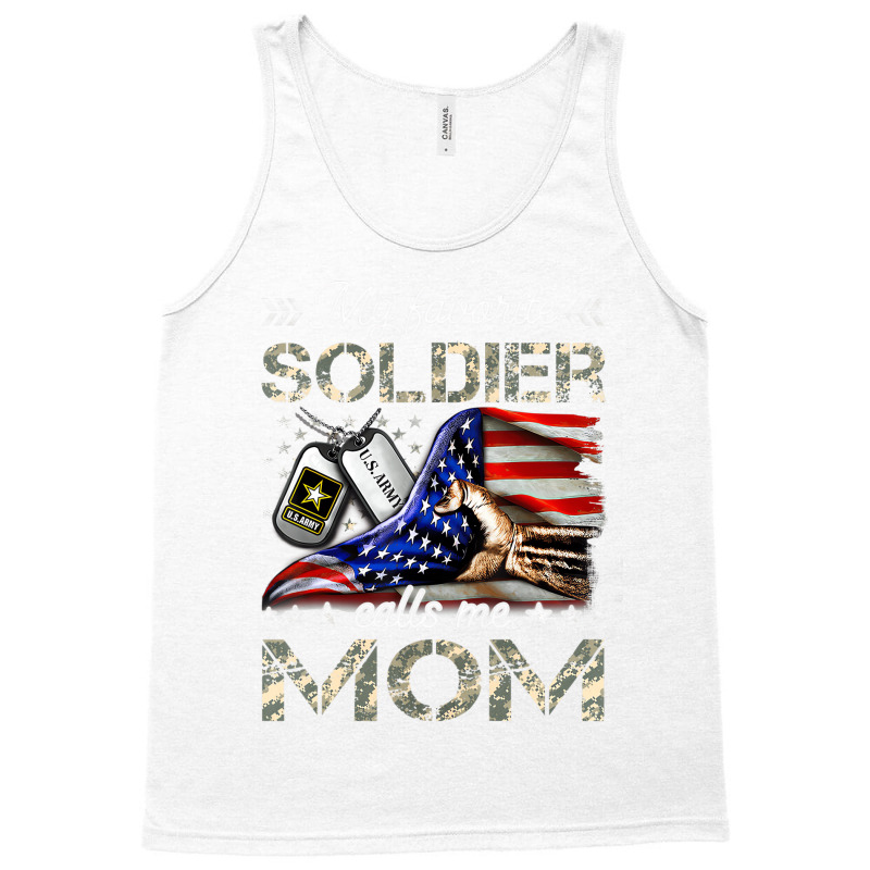 My Favorite Soldier Calls Me Mom Army Mom T Shirt Tank Top | Artistshot