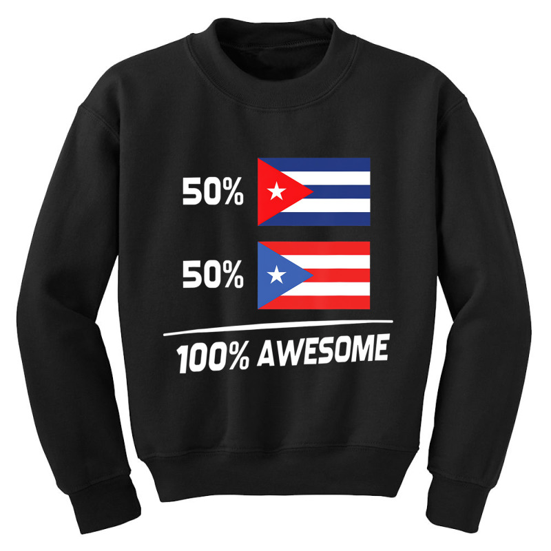 Cuban Puerto Rican Flag Cuba Puerto Rico T Shirt Youth Sweatshirt by chomibe | Artistshot