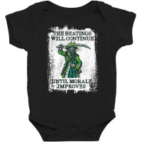 The Beatings Will Continue Until Morale Improves T Baby Bodysuit | Artistshot