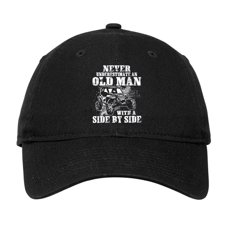 Never Underestimate An Old Man With A Side By Side Adjustable Cap by arainro | Artistshot