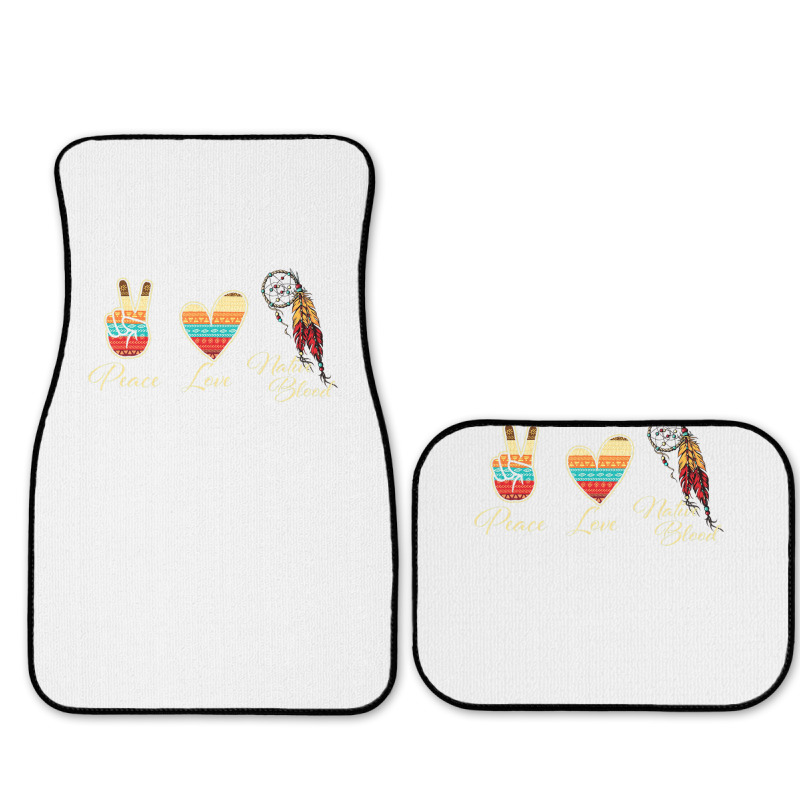 Peace Love Native Blood   Indigenous People Homela Full Set Car Mats | Artistshot