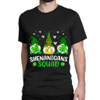 Funny Time For Shenanigans Squad St Patricks Day G Classic T-shirt | Artistshot