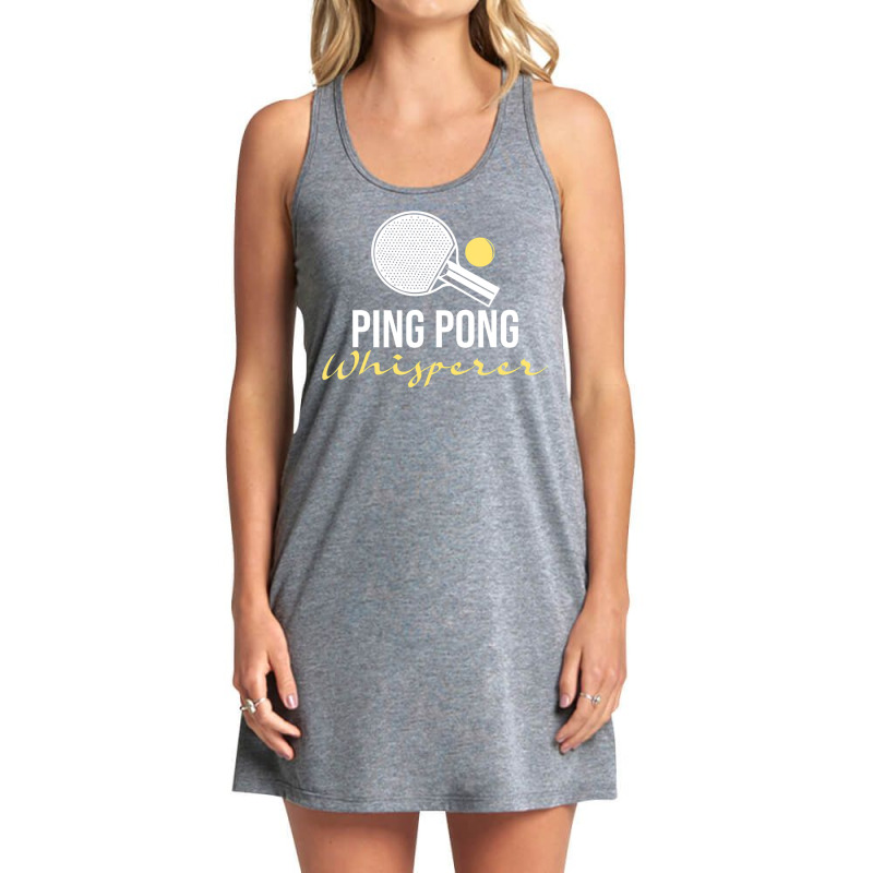 Ping Pong Whisperer   Table Tennis Player Tourname Tank Dress by fiddolamuf | Artistshot