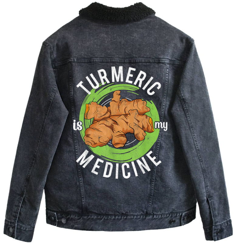 Turmeric Is My Medicine Herbal Herbalist Day Herba Unisex Sherpa-Lined Denim Jacket by gabuya | Artistshot