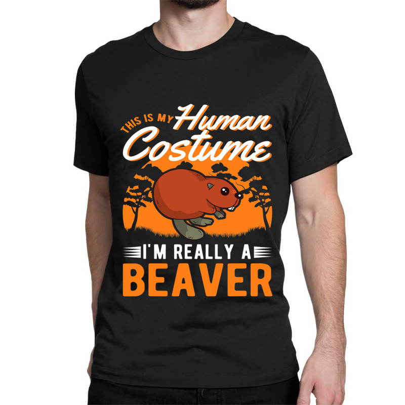 Beaver Human Costume Halloween Beaver Classic T-shirt | Artistshot