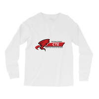 Career & Technology Education Campus School Long Sleeve Shirts | Artistshot