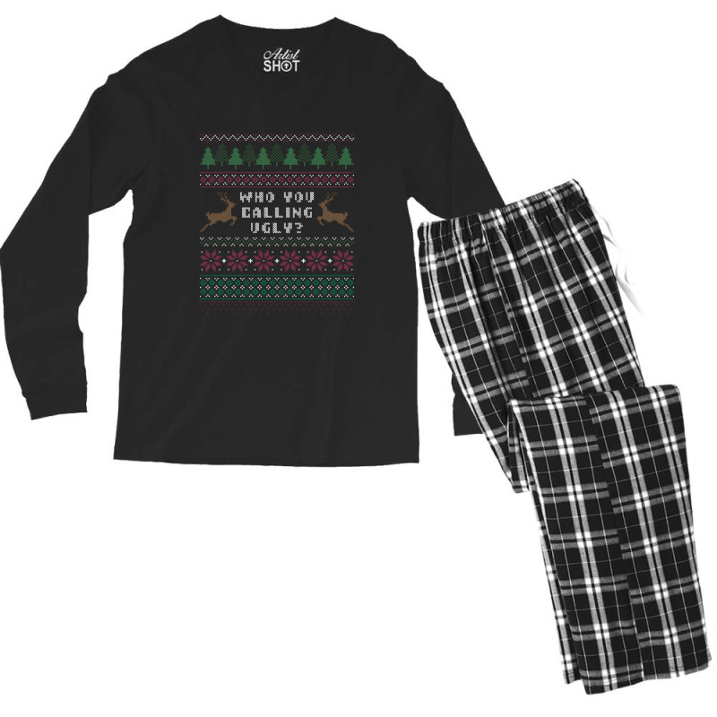 Who You Calling Ugly Men's Long Sleeve Pajama Set | Artistshot