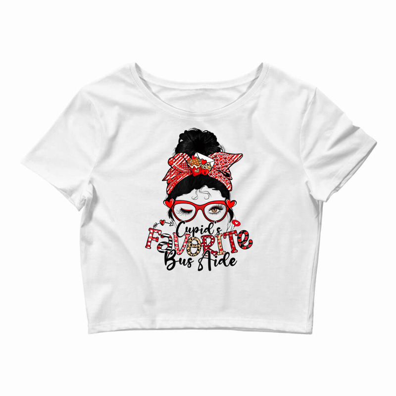 Cupid's Favorite Bus Aide Messy Bun Women Valentin Crop Top by hausch | Artistshot