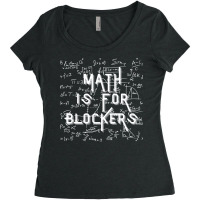 Math Is For Blockers Mtg Inspired Women's Triblend Scoop T-shirt | Artistshot