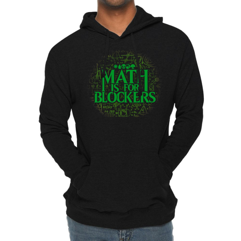 Math Is For Blockers   Forest Edition 35 Lightweight Hoodie by hubricdelpr | Artistshot