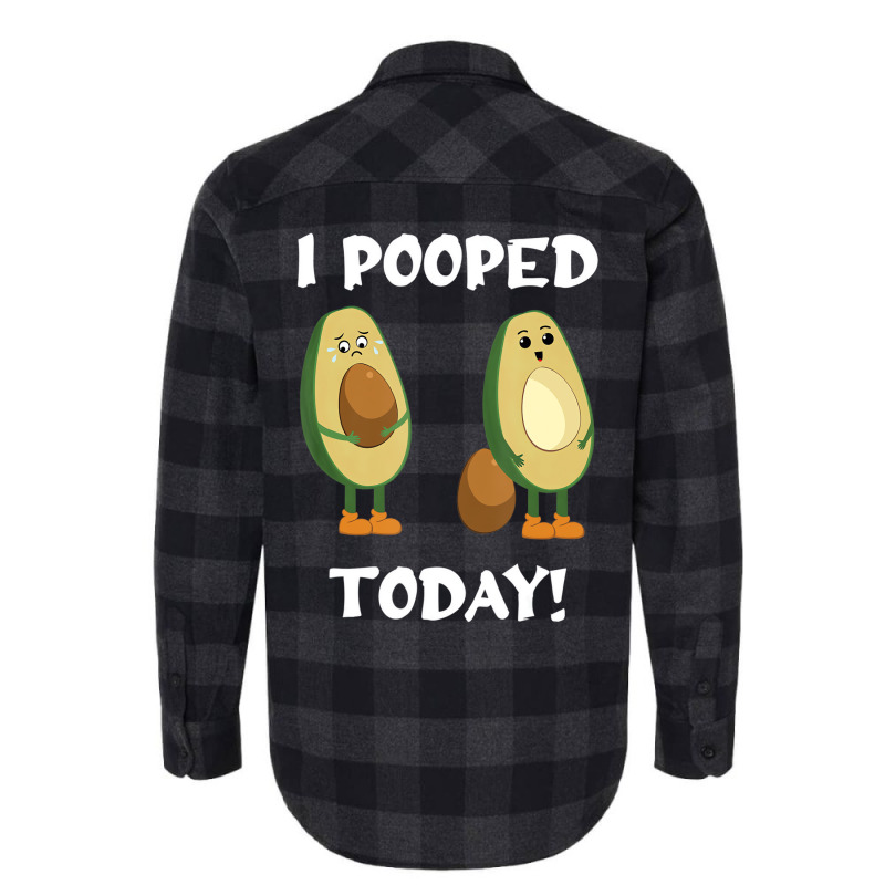 Proud Pooper Funny Poop Fart I Pooped Today T Shir Flannel Shirt | Artistshot