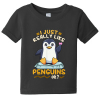 I Really Like Penguin Seabird Baby Tee | Artistshot